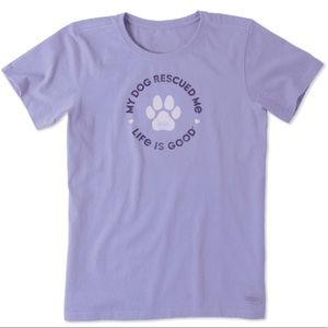 NWT Life is Good Tee
